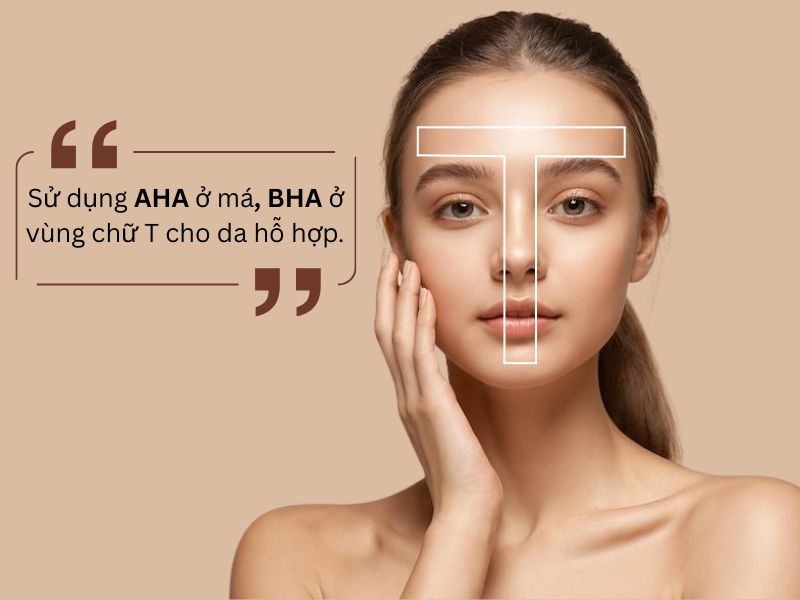 Có thể dùng riêng hoặc kết hợp aha và bha ở nồng độ thấp